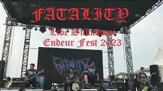 Fatality - live ( Sukabumi Endeur Fest 2023 )