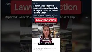 Lawyer Reaction - Delta Plane Tire Explosion