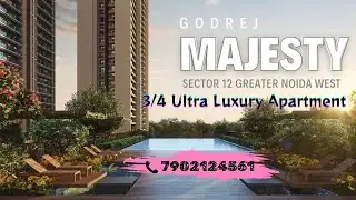 Godrej Majesty | ☎️ 7902124561 | Luxury Project | Noida Extension Sector 12 | Walkthrough Video
