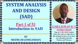 Introduction to Systems Analysis and Design (SAD)