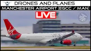 Manchester Airport Live Plane Spotting Action - BONUS Stream