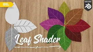 Leaf Shader Blender 2.9