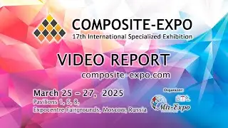 17th Composite-Expo 2025 International Exhibition