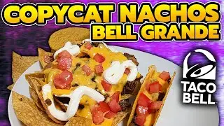 Copycat Nachos Bellgrande