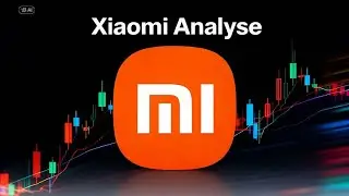 Xiaomi Analyse - Kommt jetzt der Gro&szlig;e Anstieg?