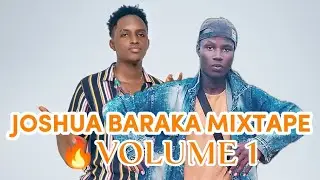 JOSHUA BARAKA MIXTAPE 🔥2026_VOLUME 1 |MOROCCO| |WRONG PLACES| |DENGE| DJ JOSH 5