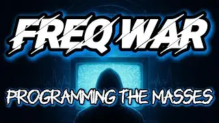 The Frequency War   How Media Programs the Human Mind