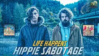 Hippie Sabotage - 