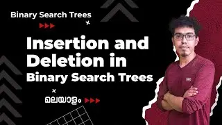 Deletion in Binary Search Trees: Part-II(മലയാളം )  | Trees Malayalam