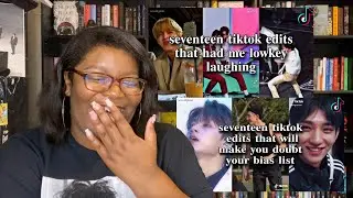 seventeen edits that had me lowkey laughing + that will make you doubt your bias list | REACTION