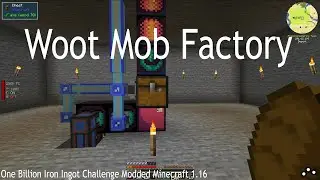 Episode 13: Woot Mob Factory