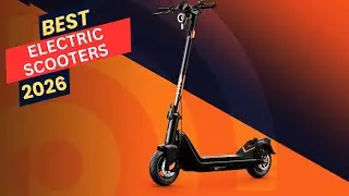 Top 5 Best Electric Scooters In 2026