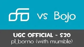 UGC Silver Highlander 0FO v Bojo | Sniper | pl_borneo Official