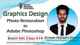 How to Photo Restoration & Damage Photo Repair in Photoshop | Freelancing | Batch #5 | Class #14