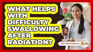 What Helps With Difficulty Swallowing After Radiation?