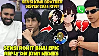 Sensi Become Kiwi Brother😱Sensi Offend🚨. Sensi Rohit Bhai Epic Reply on All kiwi Memes🚨.