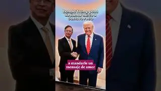 Trump cambia totalmente su discurso sobre Gustavo Petro 😮