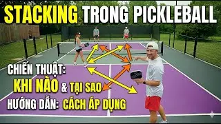 Chiến thuật Stacking trong Pickleball: Khi n&agrave;o, Tại sao & C&aacute;ch &aacute;p dụng tr&ecirc;n s&acirc;n