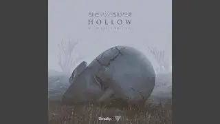 Hollow (feat. Daisy Phillips)