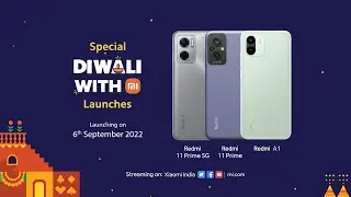 Специальное мероприятие по случаю Дивали с запуском Mi | Redmi 11 Prime 5G | Redmi 11 Prime | Redmi A1