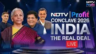 LIVE | NDTV Profit Conclave 2026 | FM Nirmala Sitharaman LIVE | Piyush Goyal LIVE | NDTV Profit