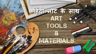 Methods & Materials | Art Tools | CBSE | Painting Theory with हिंदी notes | Code 049 | 9th & 10th