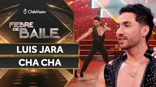 LUIS JARA - CHA CHA 🕺 NOCHE DE ELIMINACI&Oacute;N ✨ Fiebre de Baile