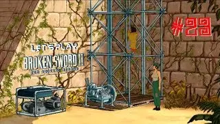 Let's Play Broken Sword II: The Smoking Mirror&mdash;Part 23 (Elevator Up)