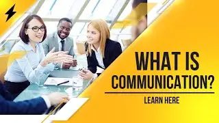 What is Communication?