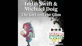 INDIA SWIFT & MICHAEL DOIG for THE GIRL and the GLIM
