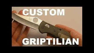 My Customized Benchmade Griptilian