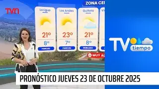 Pron&oacute;stico del tiempo: Jueves 23 de octubre 2025 | TV Tiempo