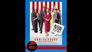 Now Playing at RED Cinemas: Anniversary