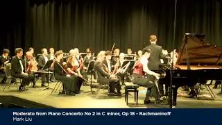 Mark Liu: Moderato from Rachmaninoff Piano Concerto No 2 in C minor, Op 18