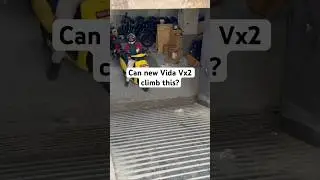 Can Vida Vx2 climb this ?