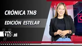(EN VIVO) Noticias de #Nicaragua - Cr&oacute;nica TN8 edici&oacute;n estelar, Lunes 2 febrero 2026