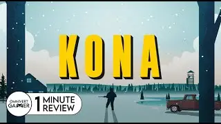 Kona | 1-Minute Review