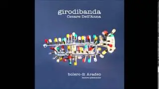 CESARE DELL'ANNA & GIRODIBANDA - Bolero di Aradeo (Bolero pizzicato)