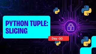 Day 30 Python Tutorial in Hindi | Slicing | Beginners