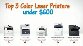 Top 5 Color Laser Printers under 600 $EXPENSIVE vs CHEAP &ndash; Real Results! Value Conflict🔥💥