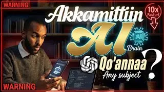 How to study with AI | Course ulfaataa AI dhan qo'achuuf haala kanaan fayyadama