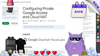 Configuring Private Google Access and Cloud NAT| 
