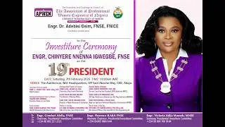 INVESTITURE CEREMONY OF ENGR. CHINYERE NNENNA IGWEGBE, FNSE