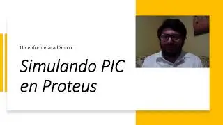 Simular PIC con Proteus