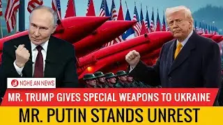 Trump Hands Special Weapons to Ukraine, Leaving Putin Deeply Uneasy and Restless