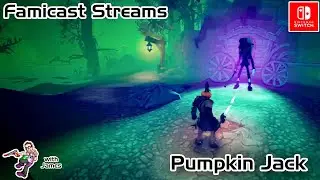 Famicast Streams | Pumpkin Jack | World 3 | Switch