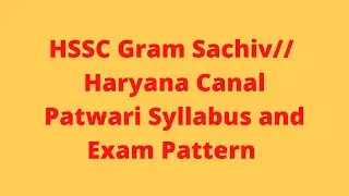 Haryana Gram Sachiv // Haryana Canal patwari Exam Pattern and Syllabus