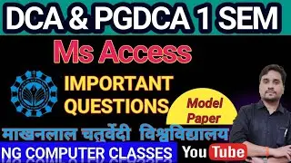 Ms Access Dca /Pgdca 1 sem Imp questions dca /pgdca 1sem ms access Important questions 