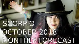 Scorpio Monthly Astrology Horoscope October  2018