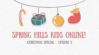 Christmas Special - Episode 3